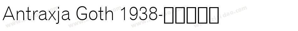 Antraxja Goth 1938字体转换